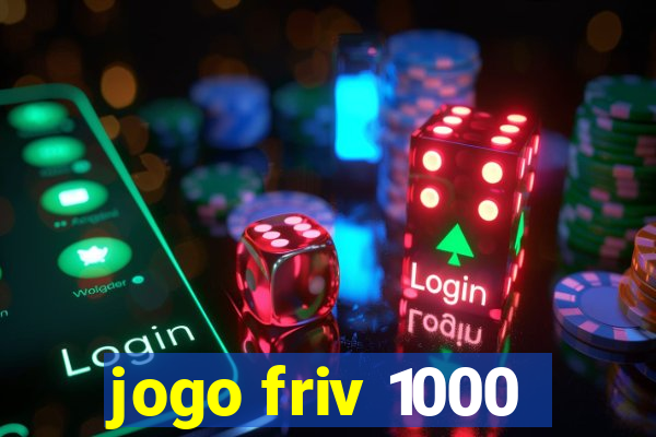 jogo friv 1000