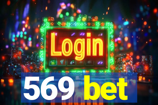 569 bet