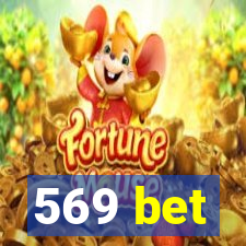 569 bet