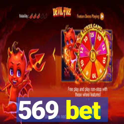 569 bet