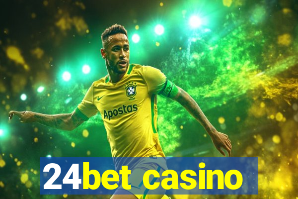 24bet casino