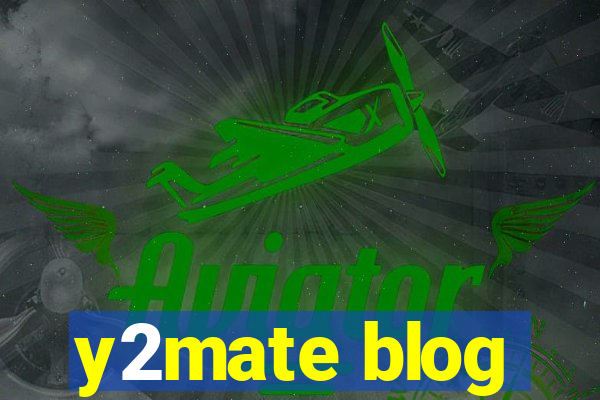 y2mate blog