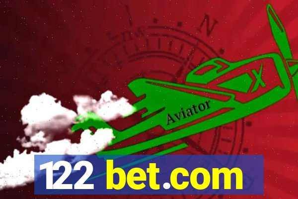 122 bet.com