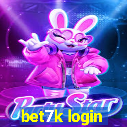 bet7k login