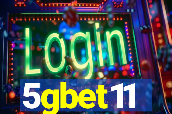 5gbet11