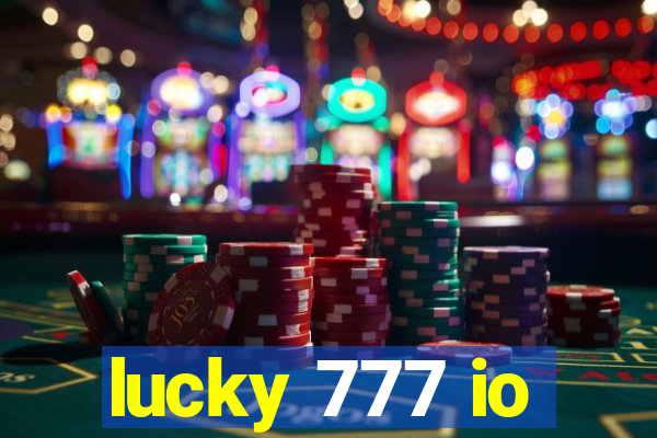 lucky 777 io