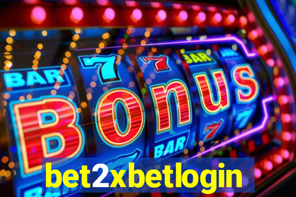 bet2xbetlogin