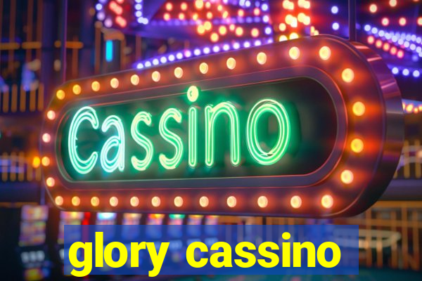 glory cassino