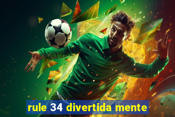 rule 34 divertida mente