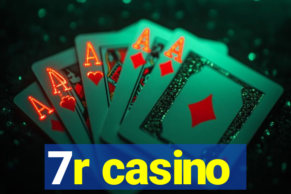 7r casino