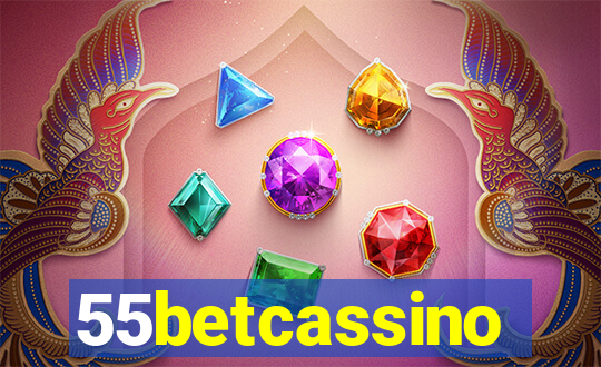 55betcassino