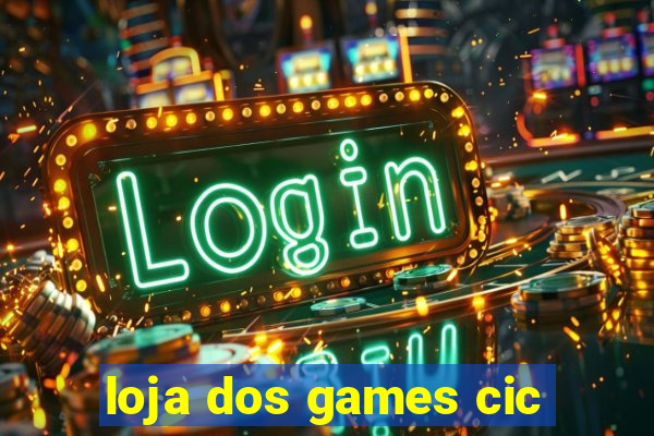 loja dos games cic