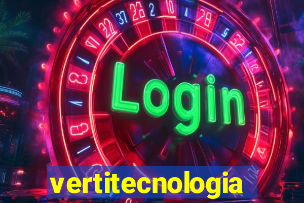 vertitecnologia