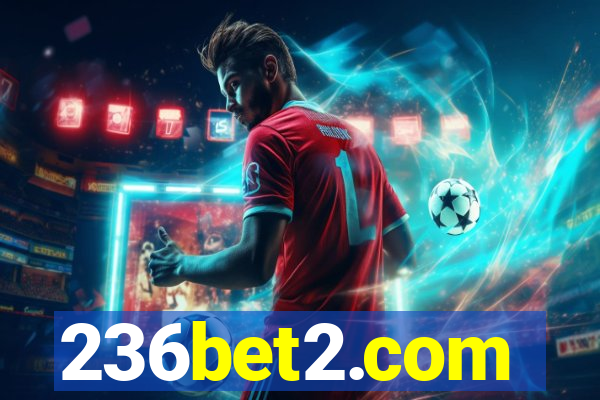 236bet2.com