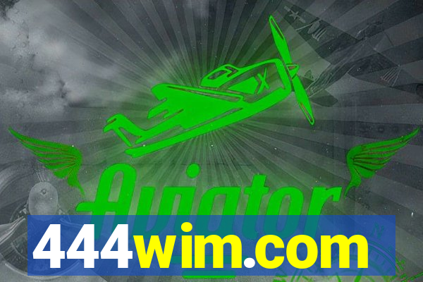 444wim.com