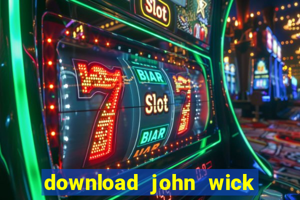 download john wick de volta ao jogo