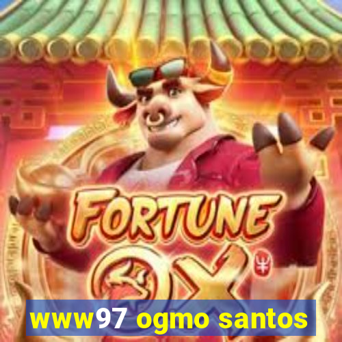 www97 ogmo santos