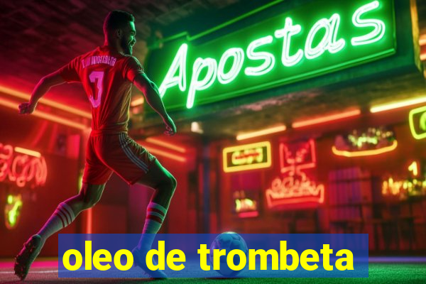 oleo de trombeta