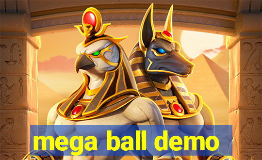 mega ball demo