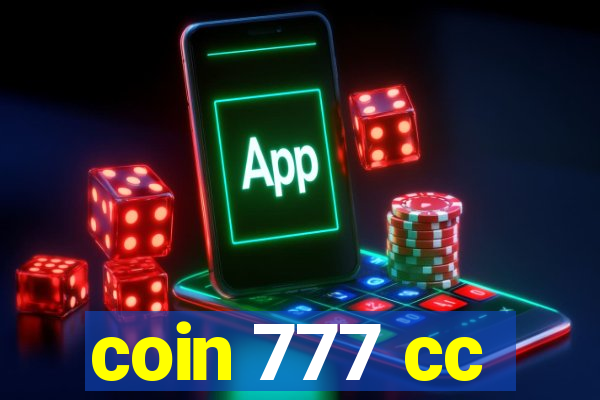 coin 777 cc