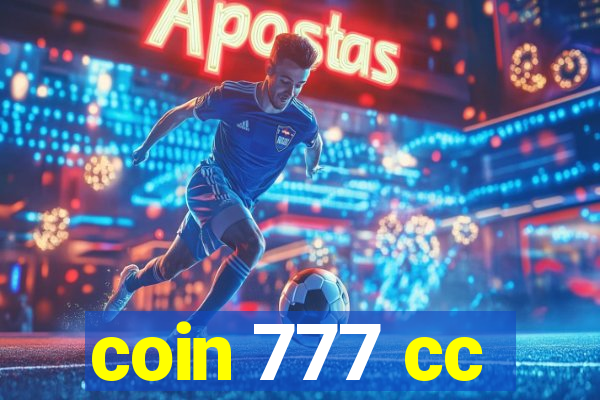 coin 777 cc