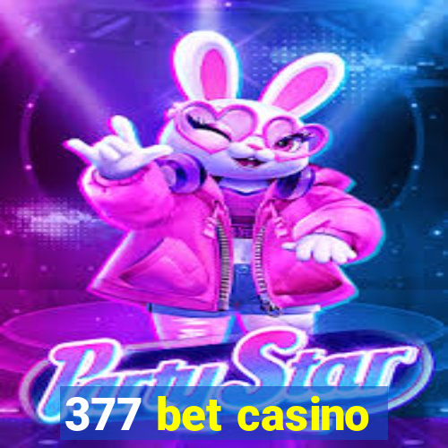 377 bet casino