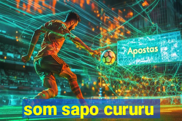 som sapo cururu