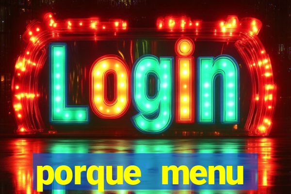 porque menu selvagem acabou