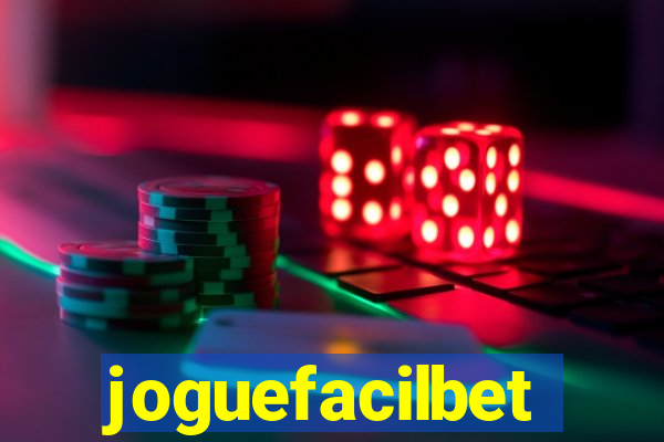 joguefacilbet