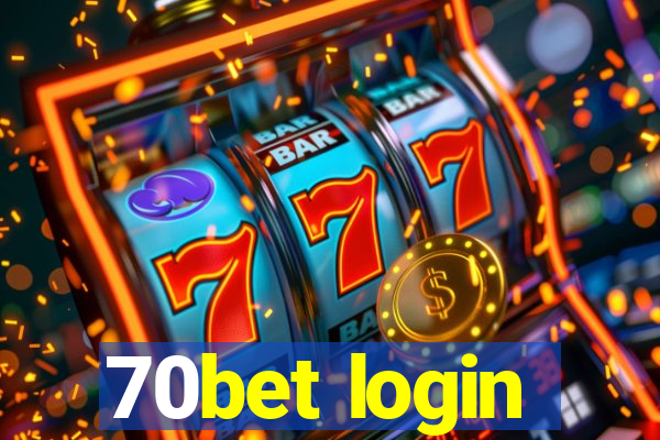 70bet login