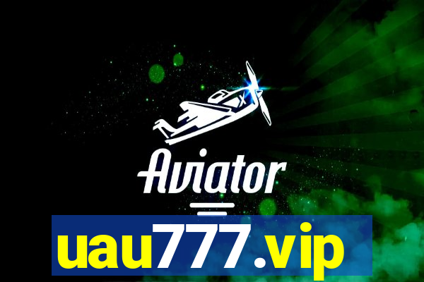 uau777.vip