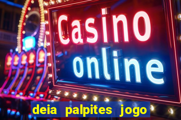 deia palpites jogo do bicho