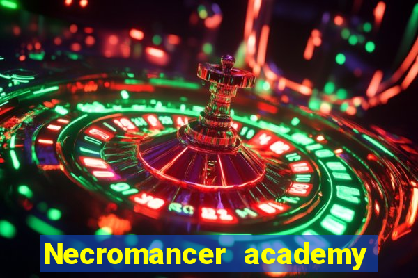 Necromancer academy and the genius summoner 63