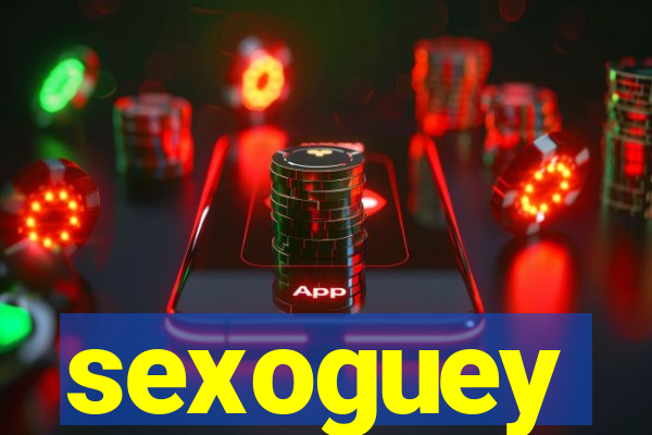 sexoguey