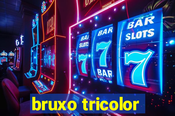 bruxo tricolor