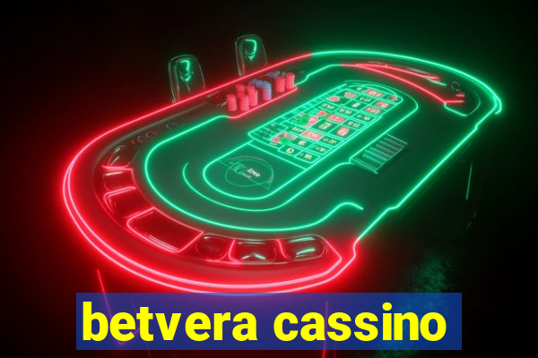 betvera cassino