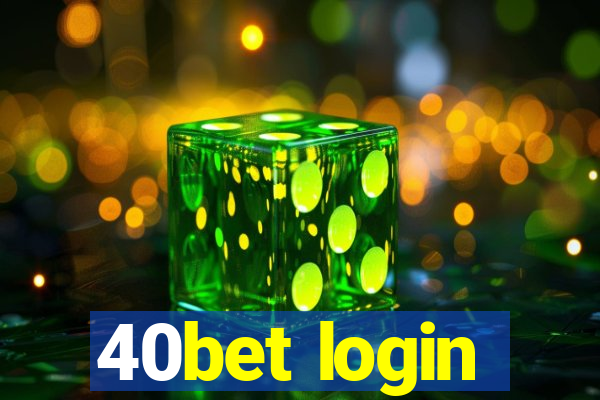 40bet login