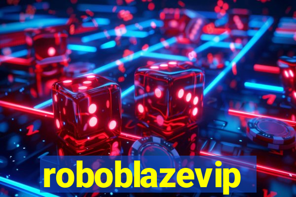 roboblazevip