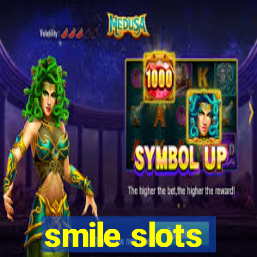 smile slots