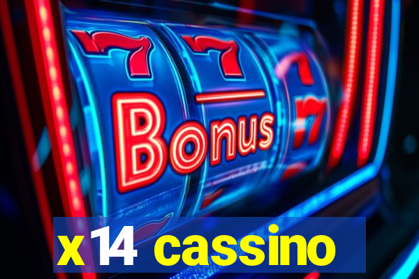 x14 cassino