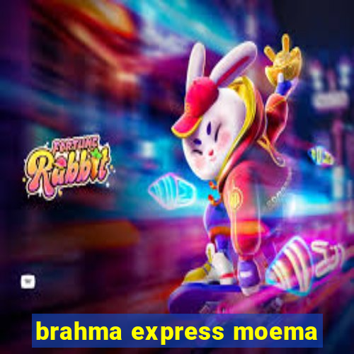 brahma express moema