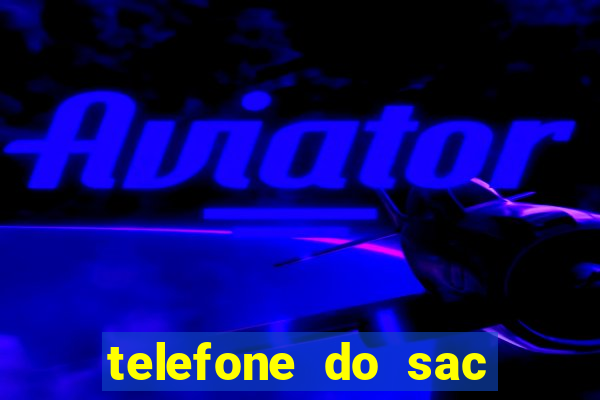 telefone do sac das casas bahia