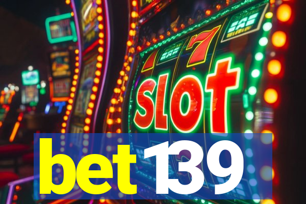 bet139