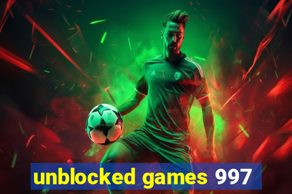 unblocked games 997