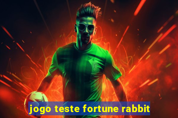 jogo teste fortune rabbit