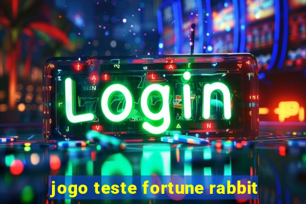 jogo teste fortune rabbit