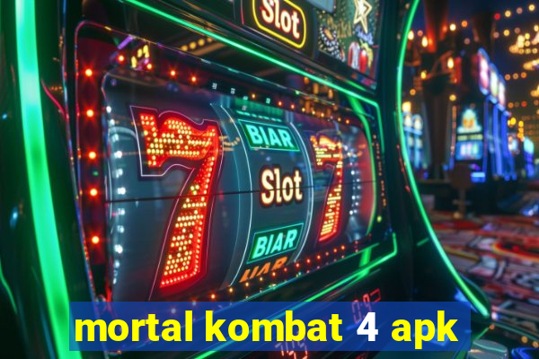 mortal kombat 4 apk