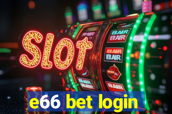 e66 bet login