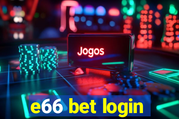 e66 bet login