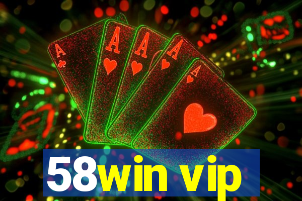 58win vip